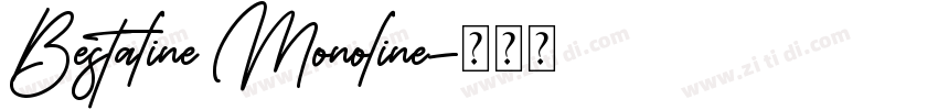 Bestaline Monoline字体转换
